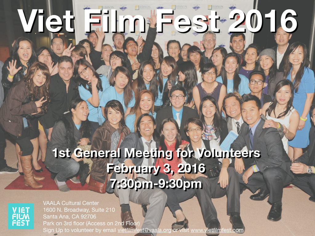 Volunteer for Viet Film Fest Feb 3, 2016 at 7:30pm-9:30pm